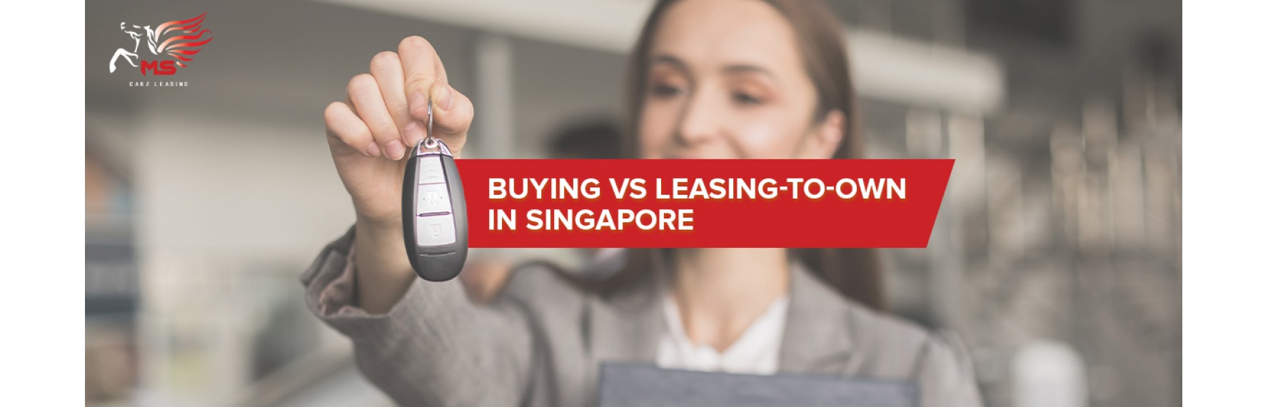 Buying vs. Leasing-to-Own In Singapore